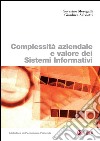 Complessità aziendale e valore dei sistemi informativi. E-book. Formato PDF ebook