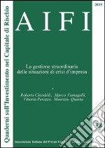 AIFI 38. La gestione straordinaria delle situazioni di crisi d'impresa. E-book. Formato PDF ebook