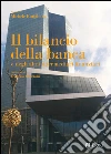 Il bilancio della banca e degli altri intermediari finanziari. E-book. Formato PDF ebook