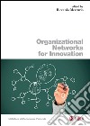 Organizational Networksfor Innovations. E-book. Formato PDF ebook