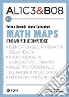 Alice & Bob 41. Math Maps: Itinerari per le competenze. E-book. Formato PDF ebook