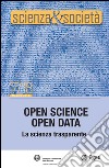 Scienza&Società 17/18. Open Science Open Data: La scienza trasparente. E-book. Formato PDF ebook