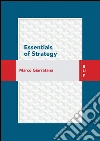 Essentials of strategy. E-book. Formato PDF ebook di Marco Giarratana