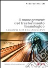 Il management del trasferimento tecnologico: L'esperienza PoCN di Area Science Park. E-book. Formato PDF ebook