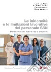 Le inidoneità e le limitazioni lavorative del personale SSN: Dimensioni del fenomeno e proposte. E-book. Formato PDF ebook