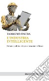 L'industria intelligente: Per una politica di specializzazione efficace. E-book. Formato EPUB ebook