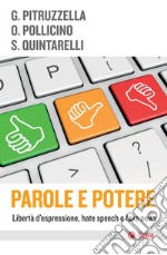 Parole e potere: Libertà d'espressione, hate speech e fake news. E-book. Formato EPUB ebook