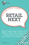 Retail next. E-book. Formato EPUB ebook