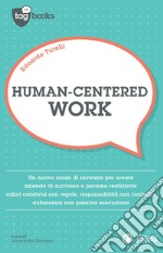 Human-centered work. E-book. Formato EPUB ebook