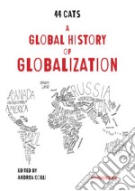 A Global History of Globalization. E-book. Formato PDF
