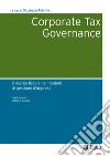 Corporate tax governance: Il rischio fiscale nei modelli di gestione d'impresa. E-book. Formato PDF ebook di Giuseppe Marino