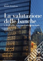 La valutazione delle banche. E-book. Formato PDF ebook