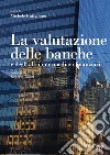 La valutazione delle banche. E-book. Formato PDF ebook