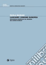 Lasciare l'Unione europea: Riflessioni giuridiche sul recesso nei giorni di Brexit. E-book. Formato PDF