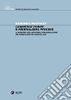 Commerce power e federalizing process: Il governo dell'economia nell'evoluzione dei federalismi di common law. E-book. Formato PDF ebook