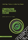 L'innovazione nelle eccellenze italiane: Fashion, automotive e turismo. E-book. Formato EPUB ebook di Andrea Poggi