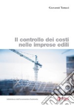 Il controllo dei costi nelle imprese edili. E-book. Formato PDF ebook