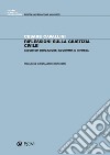 Riflessioni sulla giustizia civile: Valori ed educazione, economia e impresa. E-book. Formato PDF ebook di Cesare Cavallini