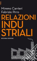 Relazioni industriali - II edizione. E-book. Formato EPUB