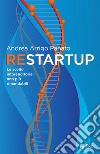 Restartup: Le scelte imprenditoriali non più rimandabili. E-book. Formato EPUB ebook