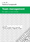 Team Management: Dal modello al processo di lavoro. E-book. Formato PDF ebook