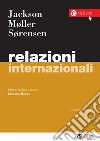 Relazioni internazionali. E-book. Formato PDF ebook di Robert Jackson