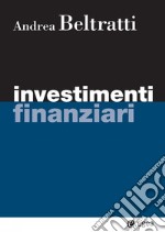 Investimenti finanziari. E-book. Formato PDF ebook