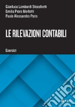 Le rilevazioni contabili: Esercizi. E-book. Formato PDF