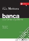 Banca. Economia e gestione - II edizione. E-book. Formato PDF ebook