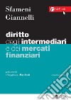 Diritto degli intermediari e dei mercati finanziari - III edizione. E-book. Formato PDF ebook