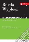 Macroeconomia - III edizione: Un'analisi europea. E-book. Formato PDF ebook