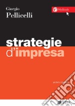 Strategie d'impresa - V edizione. E-book. Formato PDF ebook