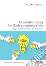 Crowdfunding for Entrepreneurship: Opportunity of Value Co-Creation. E-book. Formato PDF ebook