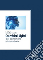 GenerAzioni Digitali: Teorie, pratiche e ricerche sull’universo giovanile. E-book. Formato PDF ebook