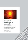 Societing 4.0: Oltre il marketing. Una via mediterranea per la trasformazione digitale al tempo della pandemia. E-book. Formato PDF ebook