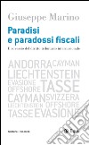 Paradisi e paradossi fiscali: Il rovescio del diritto tributario internazionale. E-book. Formato EPUB ebook di Giuseppe Marino