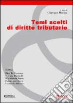 Temi scelti di diritto tributario. E-book. Formato EPUB ebook