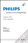 Philips: Sense and simplicity. E-book. Formato EPUB ebook