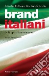 Brand italiani: Sviluppo e finanziamento. E-book. Formato EPUB ebook