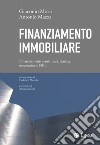 Finanziamento immobiliare: Finanziamenti strutturati, leasing, mezzanine e NPL. E-book. Formato EPUB ebook di Giacomo Morri