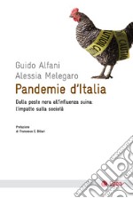 Pandemie d'Italia. Dalla peste nera all'influenza suina: l'impatto sulla società. E-book. Formato EPUB ebook