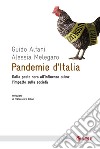 Pandemie d'Italia. Dalla peste nera all'influenza suina: l'impatto sulla società. E-book. Formato EPUB ebook