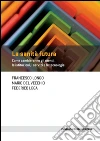 La sanità futura: Come cambieranno gli utenti, le istituzioni, i servizi e le tecnologie. E-book. Formato EPUB ebook di Francesco Longo