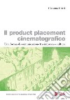Il product placement cinematografico. E-book. Formato EPUB ebook