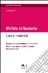 Diritto tributario: Casi e materiali. E-book. Formato EPUB ebook