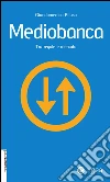 Mediobanca: Tra regole e mercato. E-book. Formato EPUB ebook di Giandomenico Piluso