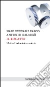 Il riscatto: L'Italia e l'industria internazionale. E-book. Formato EPUB ebook