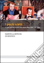 I pochi eletti. Il ruolo dell'istruzione nella storia degli ebrei. E-book. Formato EPUB