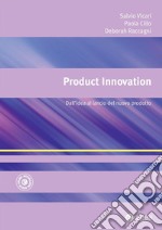 Product Innovation: Dall'idea al lancio del nuovo prodotto. E-book. Formato EPUB