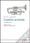 Disordine armonico. Leadership e jazz. E-book. Formato EPUB ebook di Frank J. Barrett